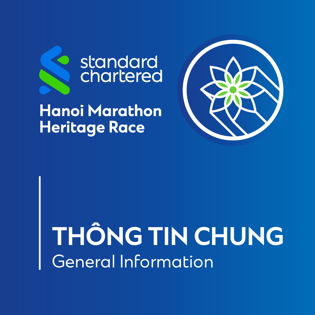 Thông Tin Chung - Standard Chartered Marathon Di sản Hà Nội 2024